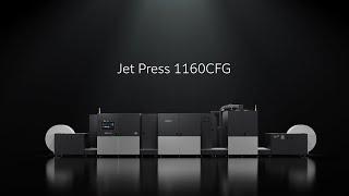 Jet Press 1160CFG Product Overview: FUJIFILM Business Innovation