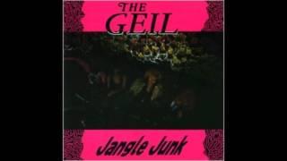 The Geil /  Jangle Junk ~ Hot Jag