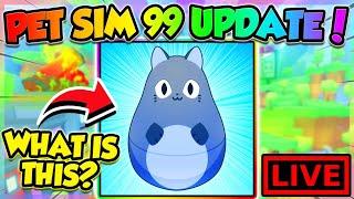 (LIVE) WHAT IS THIS Pet Simulator 99 UPDATE?! (Roblox)