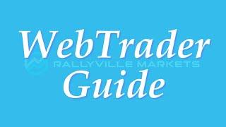 WebTrader Guide (Android & iPhone)