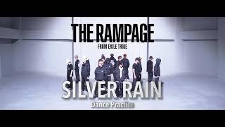 THE RAMPAGE from EXILE TRIBE / SILVER RAIN (Dance Practice Video)