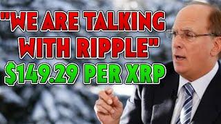 BLACKROCK EXPECTS $149.29 PER XRP - $9 TRILLION IN XRP!!