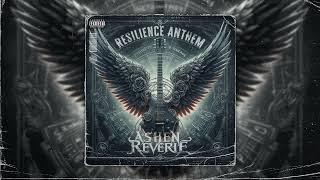 Ashen Reverie - Resilience Anthem  Extra 3D Audio | Surround Sound | Use Headphones 