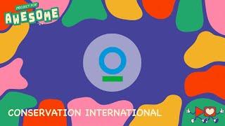 Project For Awesome: Conservation International