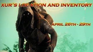 Destiny 2 Xurs Location and Inventory April 26th - 29th