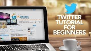 Twitter Tutorial For Beginners