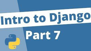 Django Forms Crash Course - Django 3 Beginners Tutorial Series