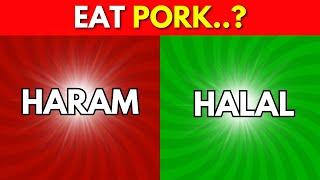 Halal Or Haram Quiz Challenge | Islam Quiz