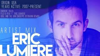 Eric Lumiere - Artist Mix