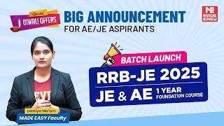 Big Announcement for AE/JE Aspirants | RRB-JE 2025 1-Year Foundation Course Launched | MADE EASY