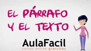 El Párrafo y El Texto/El Enunciado, el Párrafo y el Texto/Lengua Sexto Primaria (11 años)/Aul...