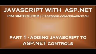 Adding JavaScript to ASP NET controls