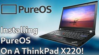 Installing PureOS On Non-Purism Hardware!