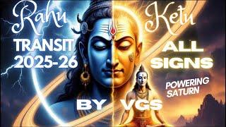 Rahu Ketu Transit 2025-2026 | Detailed Predictions