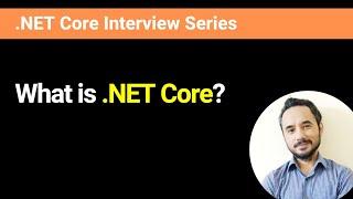 What is .NET Core?