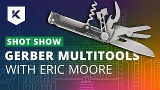 New Gerber Multitools at Shot Show 2020 with Eric Moore - Knivesandtools.com