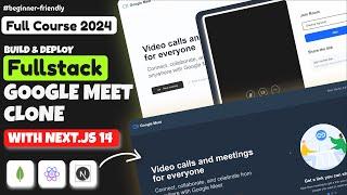 Build a Google Meet Clone with Next.js 14, NextAuth, and ZEGOCLOUD | Full Stack Tutorial