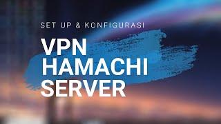 VPN Hamachi  Pada Windows