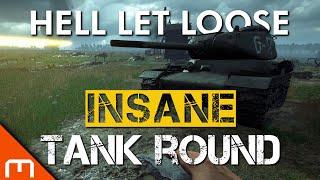 INSANE Tank round in HELL LET LOOSE