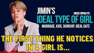 BTS Jimin Ideal Type of Girl 2022 (Skinship, Ideal date, Date an ARMY & MORE)