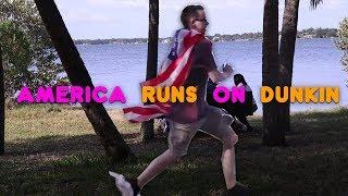 America Runs on Dunkin