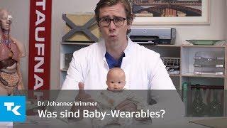 Was sind Baby-Wearables? | Dr. Johannes Wimmer