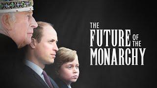 The Future of the Monarchy (2024) | Full Documentary