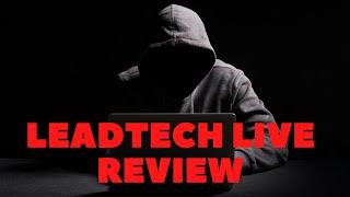 Leadtech Live Review: Scam Exposed by Assistance Refund