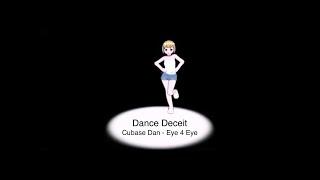 Dance Deceit #3: Eye 4 Eye