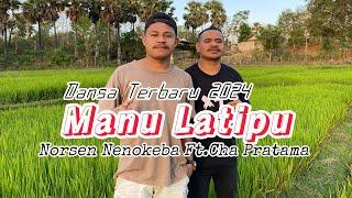 Lagu Dansa Terbaru_Manulatipu_ Norsen nenokeba Ft Cha Pratama