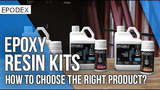 EPODEX epoxy resin Kits - How to choose the right product?