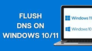 How to Flush DNS in Windows 10 And 11