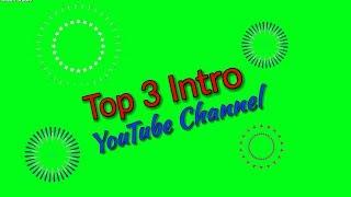 #Top_3_Intro Green Screen Intro Free Download || N K Green Studio ||