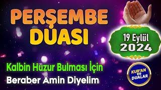 PERŞEMBE GÜNÜ DUASI DİNLE Dualar Hazinesi