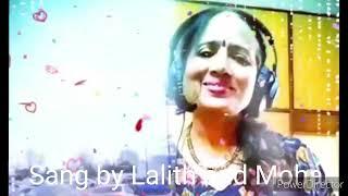 Sang by Lalith and Mohan