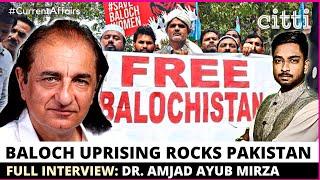 "I dream of an Akhand Bharat. Balochistan will be liberated soon." Dr. Amjad Ayub Mirza