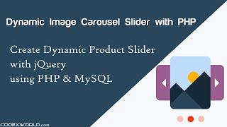 Create Dynamic Image Slider with PHP and MySQL