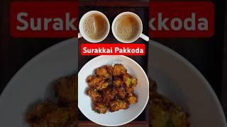 Surakkai Pakoda | Bottlegourd Pakoda | the home chef official #song #tea #surakkai #snacks #healthy