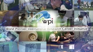 WPI short introduction video ～Come on join us!～