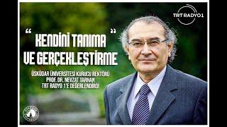 Kendini tanıma ve gerçekleştirme