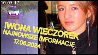 IWONA WIECZOREK - NAJNOWSZE INFORMACJE 17.06.2024