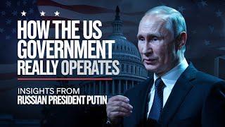 Russian President Putin Reveals How the US Government Operates | By TheMustSeen Insights