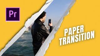 Make Amazing PAPER TEAR TRANSITIONS In Just A Minute | Adobe Premiere Pro