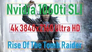 GAMEPLAYNvidia 1060 SLIRISE OF THE TOMB RAIDER4kUltra HD3840x2160VideoChip️