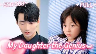 Alpha CEO Meets Daughter! Fires Snobby Teacher, Feels Odd Connection to Her【ENG DUB】【FULL】