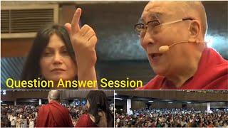 Question Answer Session with His Holiness The Dalai Lama 