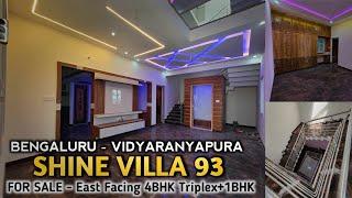 27x40 East | Vidyaranyapura East Facing 4BHK+1BHK | Shine Villa 93