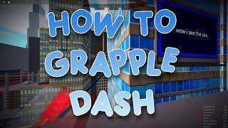 How to grapple dash (Roblox Parkour)