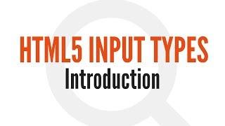 HTML5 Input Types: Introduction (1/14)