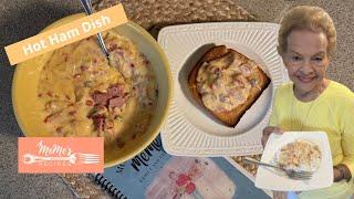 MeMe’s Recipes | Hot Ham Dish